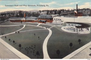 PITTSBURG , Pennsylvania , PU-1911 ; Lawrence Park & Play Grounds