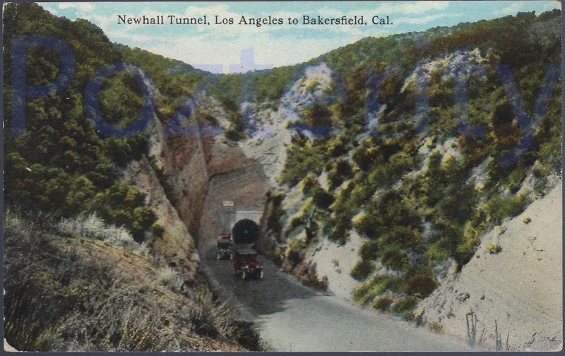 NEWHALL TUNNEL NEAR BAKERSFIELD CA