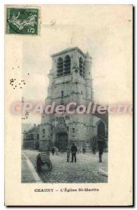 Postcard Chauny Old Church St Martin