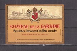 FRANCE, CHATEAU DE LA GARDINE, APPELATION CHATEAUNEUF du PAPE CONTROLEE, ppc.