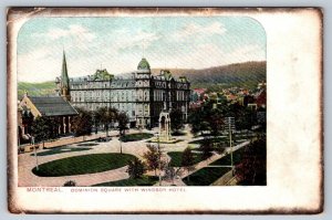 Dominion Square With Windsor Hotel, Montreal, Quebec, Antique Postcard