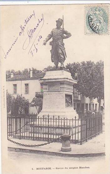 Algeria Boufarik Statue du Sergent Blandan 1904