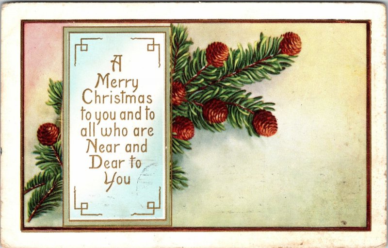 VINTAGE POSTCARD A MERRY CHRISTMAS TO YOU CONIFERS & NEEDLES CHICAGO 1915