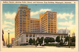 VINTAGE POSTCARD RODNEY SQUARE PUBLIC LIBRARY & DELAWARE TRUST BLDG WILMINGTON