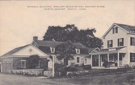 Connecticut Mystic Wendell Building Mallory Building and Seaport Store Mystic...