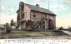 Dayton Ohio 1906 Postcard The Log Cabin Erected 1796
