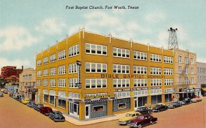 First Baptist Church - Fort Worth, Texas TX