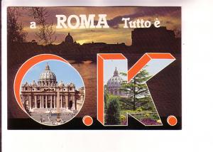 a Roma Tutto e OK with Images in the O and the K, Italy