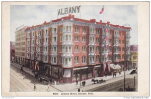 Albany Hotel , DENVER , Colorado , PU-1908