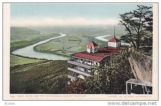 Point Hotel And The Battlefield, Lookout Mountain, Tennessee , 1907