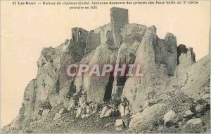 Postcard Ancient Ruins of Chateau Les Baux Feodal former residence of the Pri...