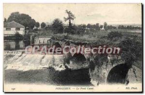 Old Postcard Perigueux Le Pont Casse