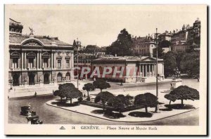 Postcard Old Place Neuve Geneve and Rath Museum