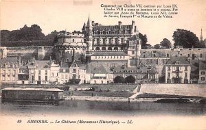 Le Chateau, Monument Historique Amboise France Unused 