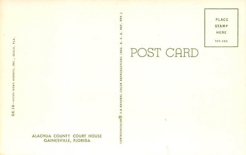 Alachua County Court House Gainesville FL