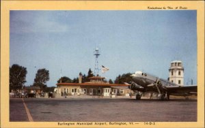 Burlington Vermont VT Municipal Airport Airplane Vintage Postcard