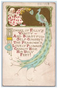 1912 Peacock Clown Beware Of Folly's Vanity St. Louis Missouri MO Postcard 