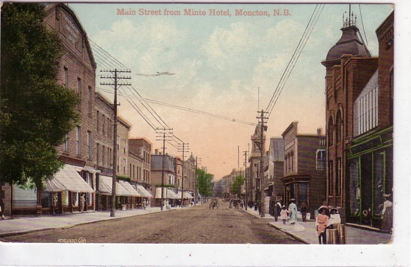 Main Street from the Minto Hotel, Moncton, New Brunswick, 1909 !