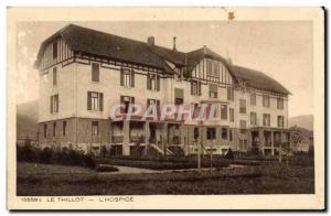 Le Thillot - L & # 39Hospice - Old Postcard