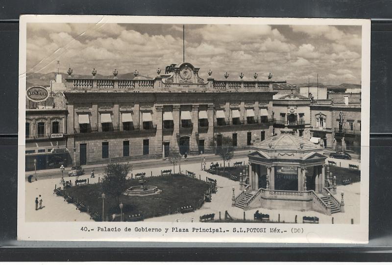 MEXICO, S.L. POTOSI PALACIO DE GOBIERNO y PLAZA PRIONCIPAL