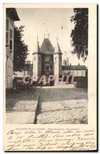 Old Postcard Villeneuve sur Yonne Joigny Gate external dimension