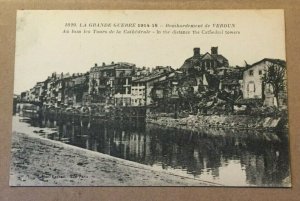 VINTAGE PC THE GREAT WAR 1914-18, BOMBING OF VERDUN ,FRANCE