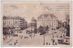 MUENCHEN, Bavaria, Germany; Karlsplatz, PU-1918