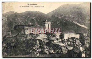 Old Postcard The Pyrenees Lourdes Le Chateau Fort