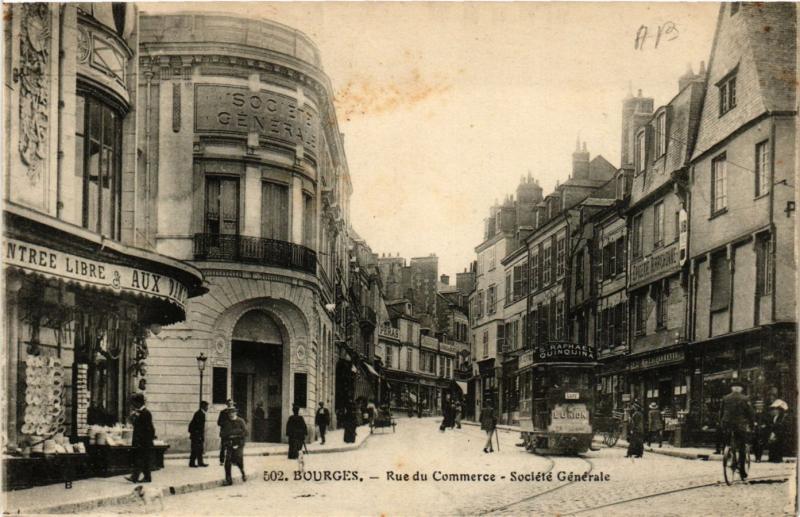 CPA BOURGES - Rue de Commerce - Societe Generale (634306)