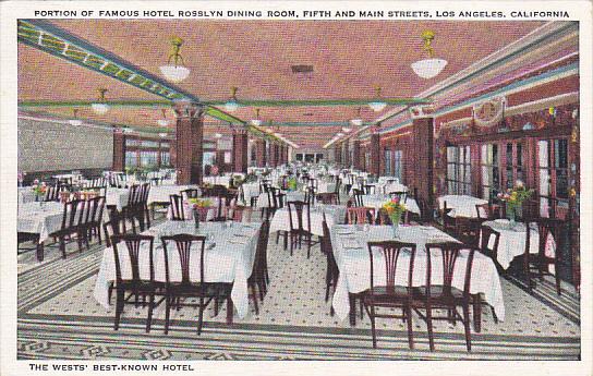 California Los Angeles Dining Room Rosslyn Hotel