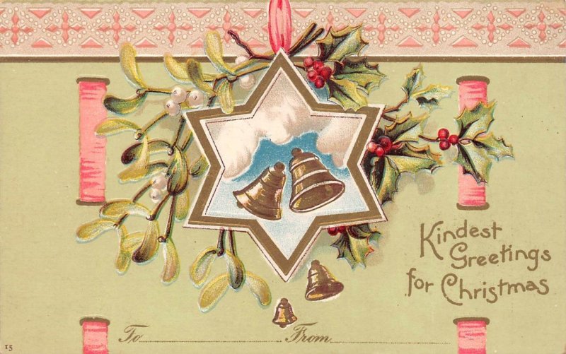 Holiday KINDEST GREETINGS FOR CHRISTMAS Bells~Ribbon  ca1900's Embossed Postcard