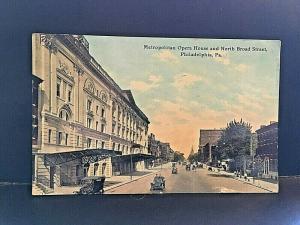 Postcard 1911 - Metropolitan Opera House & North Broad St.,Philadelphia, PA.  W9