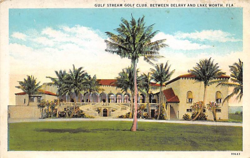 Gulf Stream Golf Club Between Delray and Lake Worth Lake Worth FL