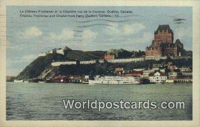 La Chateau Frontenac et la Citadell Quebec Canada 1949 