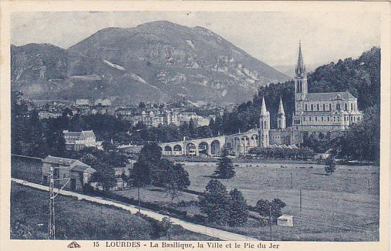 France Lourdes La Basilique la Ville et le Pic du Jer