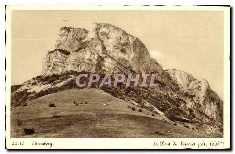 Old Postcard Chambery Tooth Nicolet