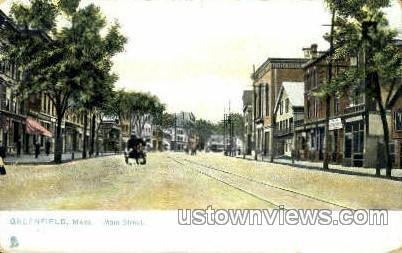 Main St. - Greenfield, Massachusetts MA