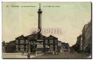 Old Postcard Toulouse Dupuy column and the Halle aux Grains