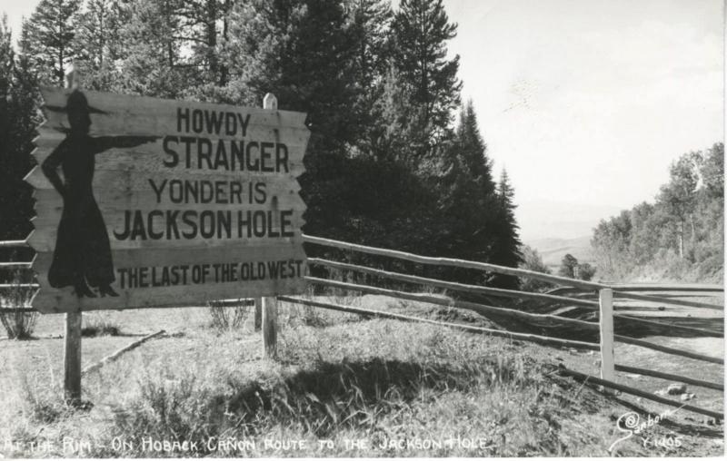 'Howdy Stranger Yonder is Jackson Hole' ~ Hoback Canyon WY ~ c1947 RPPC Postcard