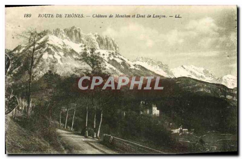 Postcard Old Route Thones Chateau de Menthon and Dent Lanjon