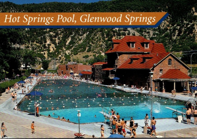 Colorado Glenwood Springs World's Largest Hot Springs Pool