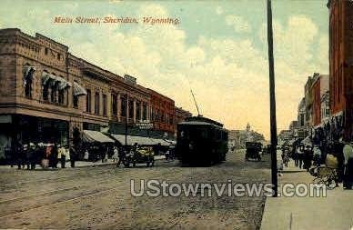 Main St. - Sheridan, Wyoming WY  