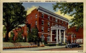 Princess Anne Hotel - Fredericksburg, Virginia VA  