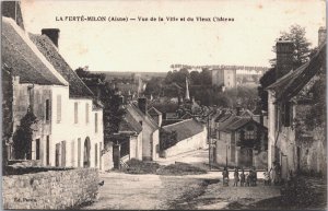 France La Ferté-Milon Aisne Vue de la Ville et du Vieux C Vintage Postcard 09.13