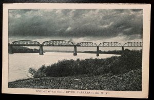 Vintage Postcard 1901-1907 6th Str. Railroad Bridge, Parkersburg, W. Virginia WV