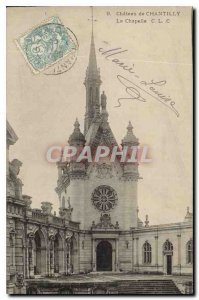 Old Postcard Chantilly Castle Chapel