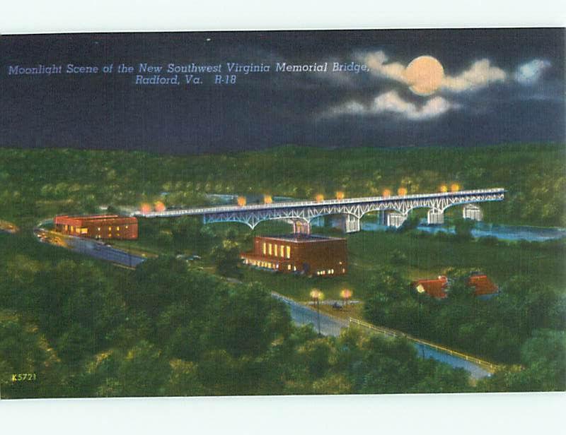 Radford VA Southwest Memorial Bridge Moonlight Night Scene  Postcard # 5712