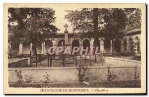 Postcard Old Chartreuse Montrieux Cemetery