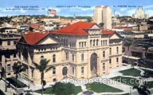 San Diego, CA USA The Court House Unused 