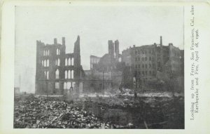 C.1906 San Francisco Earthquake Looking up from Ferry Postcard P97 